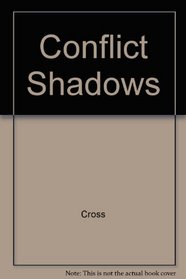 Conflict Shadows