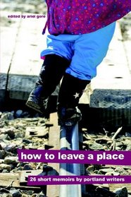 How to Leave a Place