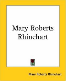 Mary Roberts Rhinehart