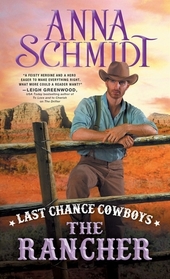 Last Chance Cowboys: The Rancher (Where the Trail Ends, Bk 4)