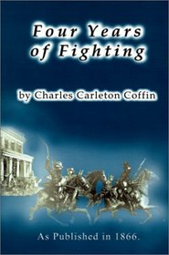 Four Years of Fighting