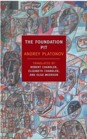The Foundation Pit (New York Review Books Classics)