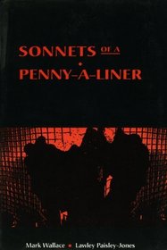 Sonnets of a Penny-A-Liner