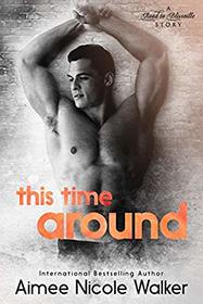 This Time Around (Road to Blissville, Bk 4)