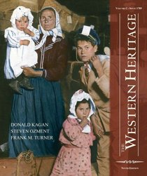 The Western Heritage: Volume C (9th Edition) (Western Heritage)