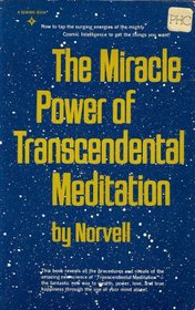 The Miracle Power of Transcendental Meditation