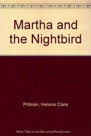 Martha and the Nightbird