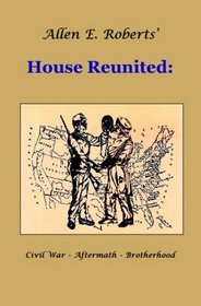 House Reunited: Civil War - Aftermath - Brotherhood