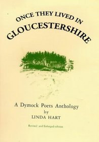 Once They Lived in Gloucestershire: A Dymock Poets Anthology