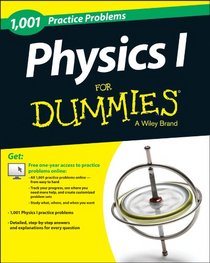 1,001 Physics Practice Problems For Dummies