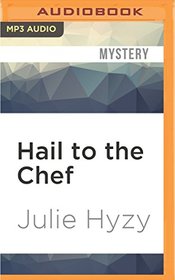 Hail to the Chef (White House Mysteries)
