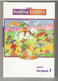 Reading Mastery Classic Storybook 1 Level 2
