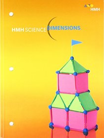 HMH Science Dimensions: Student Edition Interactive Worktext Grade 2 2018