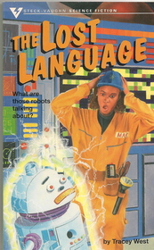 The Lost Language (Steck-Vaughn Science Fiction)