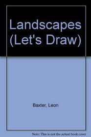 Landscapes (Let's Draw)