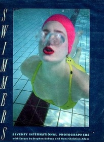 Swimmers: Seventy International Photographers
