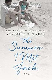 The Summer I Met Jack: A Novel