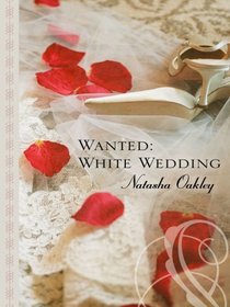 Wanted: White Wedding (Thorndike Large Print Gentle Romance Series)