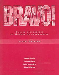 Bravo: Cahier D' Exercices Et Manuel De Laboratoire