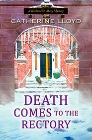 Death Comes to the Rectory (A Kurland St. Mary Mystery)