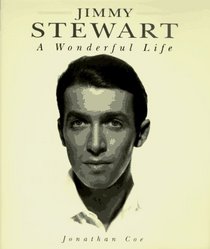 Jimmy Stewart : A Wonderful Life