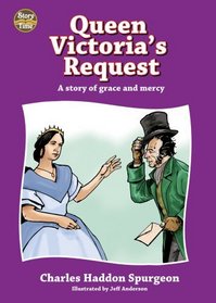 Queen Victoria's Request (Story Time)