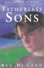 Fatherless Sons: The Experiences of New Zealand Men