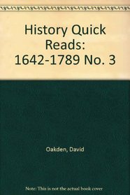 History Quick Reads: 1642-1789 No. 3