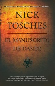 El manuscrito de Dante/ In the Hand of Dante (Spanish Edition)