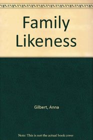 Family Likeness