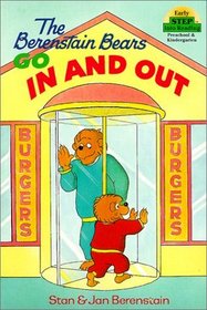 The Berenstain Bears Go in and Out