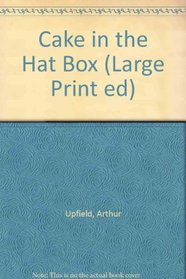 Cake in the Hatbox (Large Print ed)