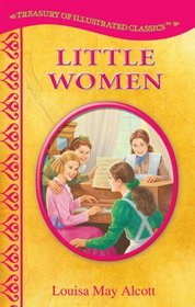 Little Women Treasury of Illustrated Classic Jacketed Hardcover