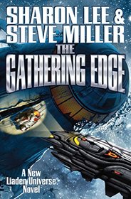 The Gathering Edge (Liaden Universe)