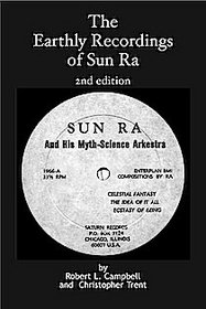 The Earthly Recordings of Sun Ra (2nd edition)