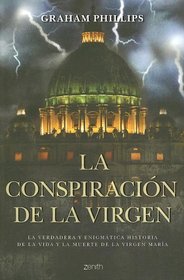 La Conspiracion De La Virgen (The Virgin Mary Conspiracy) (Spanish Edition)
