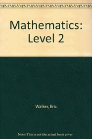 Mathematics: Level 2