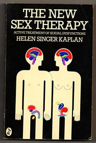 THE NEW SEX THERAPY: ACTIVE TREATMENT OF SEXUAL DYSFUNCTIONS