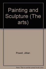 Painting and Sculpture (The arts)