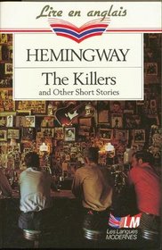 The killers: and other short stories
