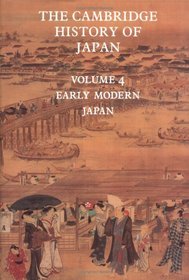 The Cambridge History of Japan: Volume 4, Sengoku and Edo (The Cambridge History of Japan)