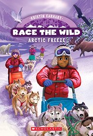 Arctic Freeze (Race the Wild, Bk 3)