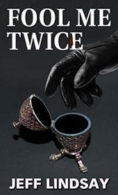 Fool Me Twice (Riley Wolfe (2))