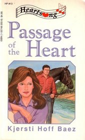 Passage of the Heart (Heartsong Presents #13)