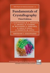 Fundamentals of Crystallography (International Union of Crystallography Monographs on Crystallography)