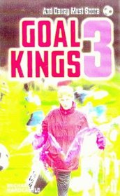 And Davey Must Score (Goal Kings S.)