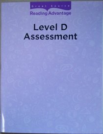 Reading Advantage Level D Assessment
