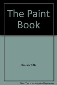 The Paint Book:  Craft Books #1