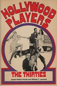 Hollywood Players, the Thirties