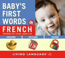 Baby's First Words in French (Baby's First Words)